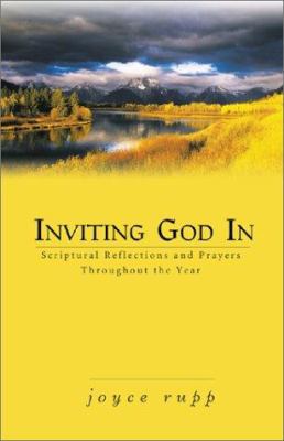 Inviting God in: Scriptural Reflections and Pra... 0877939586 Book Cover