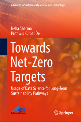 Towards Net-Zero Targets: Usage of Data Science... 9811952434 Book Cover