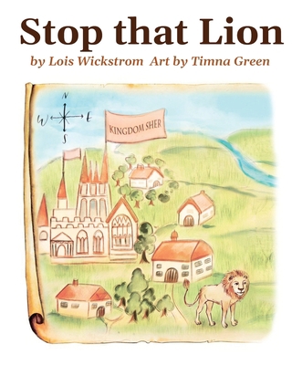 Stop That Lion (8 x 10 paperback) 0916176673 Book Cover