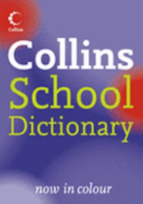 Collins School Dictionary 0007183739 Book Cover