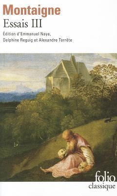 Essais Montaigne [French] 2070423832 Book Cover