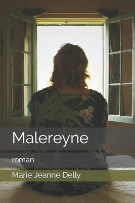 Malereyne: roman [French] B0858VT165 Book Cover