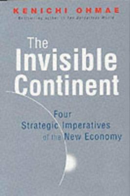 The Invisible Continent : Four Strategic Impera... 1857882946 Book Cover