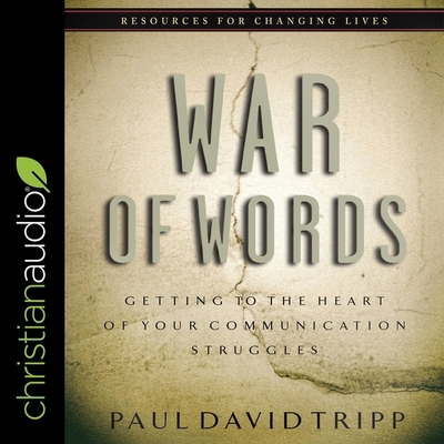 War of Words: Getting to the Heart of Your Comm... B09NRZK5QZ Book Cover