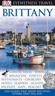 Brittany (Eyewitness Travel Guides) 0756660947 Book Cover