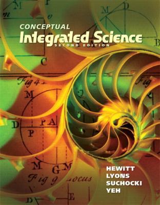 Conceptual Integrated Science 0321818504 Book Cover