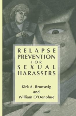 Relapse Prevention for Sexual Harassers 0306472597 Book Cover
