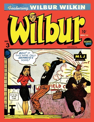 Wilbur Comics #3 B084DG7KP3 Book Cover