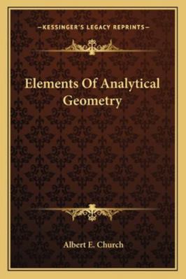 Elements Of Analytical Geometry 1163100536 Book Cover