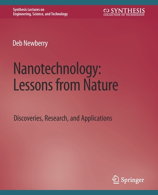 Nanotechnology, Lessons from Nature: Discoverie... 3031037502 Book Cover