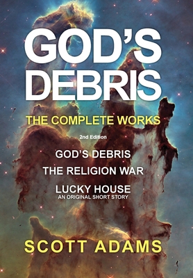 God's Debris: The Complete Works B0D64Z9QGN Book Cover