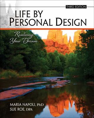 Life by Personal Design: Realizing Your Dream 1524972487 Book Cover