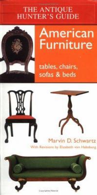 American Furniture: Tables, Chairs, Sofas & Beds 157912108X Book Cover