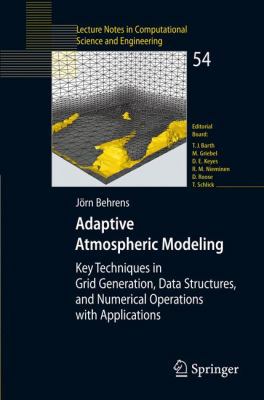 Adaptive Atmospheric Modeling: Key Techniques i... 3540333827 Book Cover