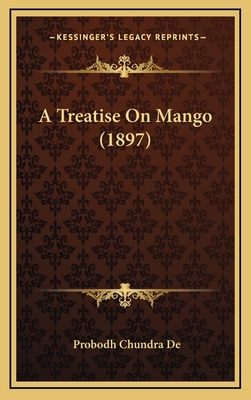 A Treatise on Mango (1897) 1164224670 Book Cover