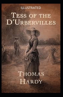 Tess of the d'Urbervilles Illustrated