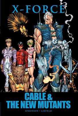 Cable & the New Mutants 0785149708 Book Cover