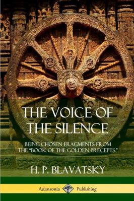 The Voice of the Silence: Being Chosen Fragment... 1387977512 Book Cover