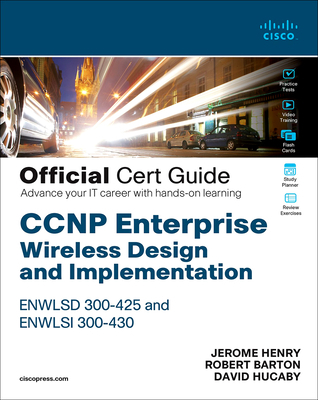CCNP Enterprise Wireless Design Enwlsd 300-425 ... 0136600956 Book Cover