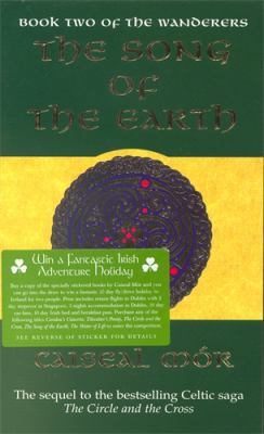 The Song of the Earth (Book Two of The Wanderers) 0091832179 Book Cover