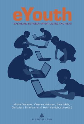 eYouth: Balancing between Opportunities and Risks [French] 9052017840 Book Cover