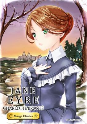Manga Classics Jane Eyre 1927925657 Book Cover