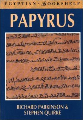 Papyrus (Egyptian Bookshelf) 0292765630 Book Cover