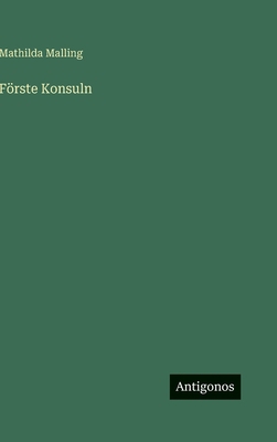 Förste Konsuln [Swedish] 3566014672 Book Cover
