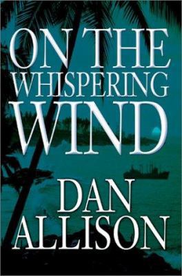 On the Whispering Wind 0595655661 Book Cover