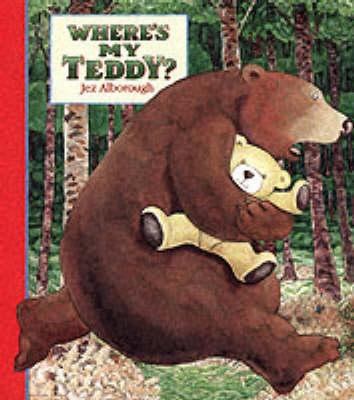 Where's My Teddy? 0744592372 Book Cover