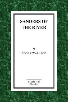 Sanders of the River 1523821558 Book Cover
