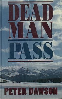 Dead Man Pass (Thorndike Press Large Print West... [Large Print] 1560547014 Book Cover