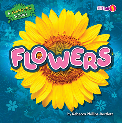 Flowers B0CVK1DHM4 Book Cover