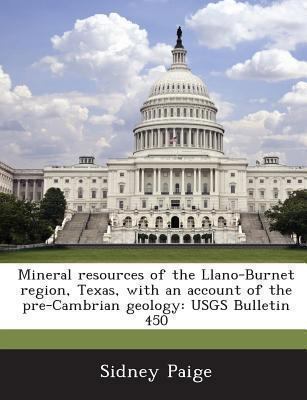 Mineral Resources of the Llano-Burnet Region, T... 1288977492 Book Cover