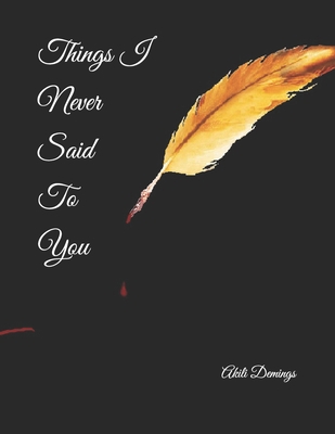 Things I Never Said To You B09TN1FK79 Book Cover