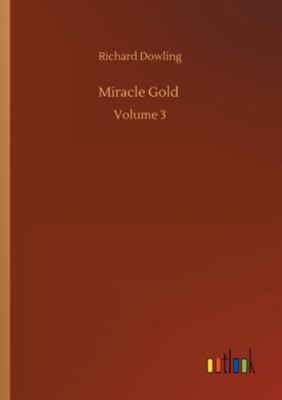 Miracle Gold: Volume 3 3752336420 Book Cover