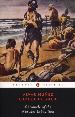 Chronicle of the Narvaez Expedition 0142437077 Book Cover