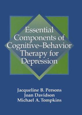Essential Components of Cognitive-Behavior Ther... 1557986975 Book Cover