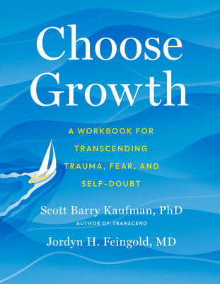 Choose Growth: A Workbook for Transcending Trau... 0593538633 Book Cover