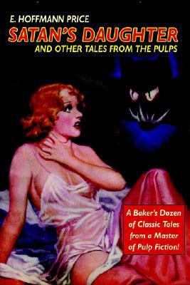Pulp Classics: Satan's Daughter and Other Tales... 0809511185 Book Cover