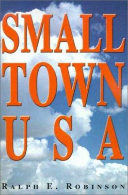 Small Town USA 0595165672 Book Cover