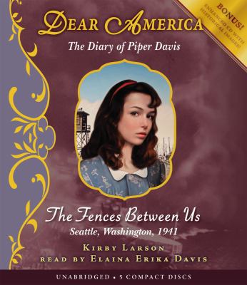 Dear America: The Fences Between Us - Audio 0545249546 Book Cover
