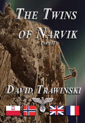 The Twins of Narvik Part II 1736847031 Book Cover