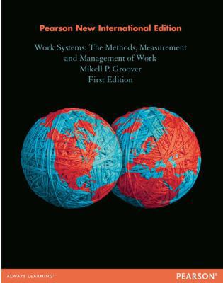 Work Systems: Pearson New International Edition 1292027053 Book Cover