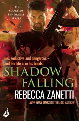 Shadow Falling 1472237609 Book Cover