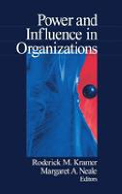 Power and Influence in Organizations 0761908609 Book Cover