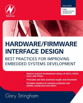 Hardware/Firmware Interface Design: Best Practi... 1856176053 Book Cover