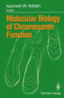 Molecular Biology of Chromosome Function 146128192X Book Cover