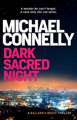 Dark Sacred Night (Ballard & Bosch Book 2) 1760875945 Book Cover