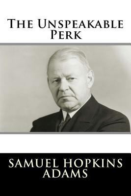 The Unspeakable Perk 1981570845 Book Cover